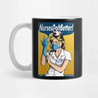 nurses do it better Mug